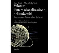 Valutare l'internazionalizzazione dell'università. Una proposta per il sis...