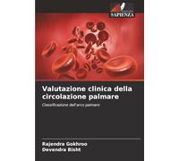 Valutazione clinica della circolazione palmare: Classificazione dell'arco palmare