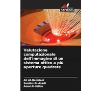 Valutazione computazionale dell'immagine di un sistema ottico a più aperture quadrate