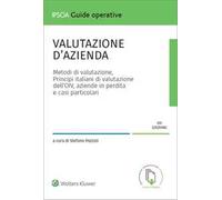 Valutazione d'azienda. Con applicazione Excel