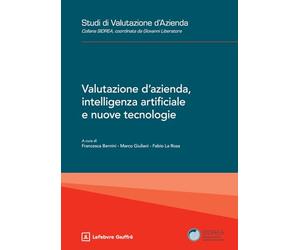 Valutazione d'azienda, intelligenza artificiale e nuove tecnologie