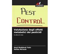 Valutazione degli effetti metabolici dei pesticidi