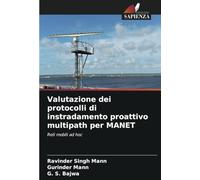 Valutazione dei protocolli di instradamento proattivo multipath per MANET: Reti mobili ad hoc