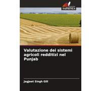 Valutazione dei sistemi agricoli redditizi nel Punjab