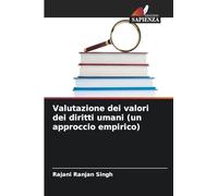 Valutazione dei valori dei diritti umani (un approccio empirico)