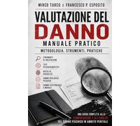 Valutazione del Danno: manuale pratico