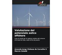 Valutazione del potenziale eolico offshore: Caso di studio per la regione costiera del comune di Arraial do Cabo, stato di Rio de Janeiro