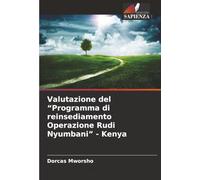 Valutazione del “Programma di reinsediamento Operazione Rudi Nyumbani” - Kenya