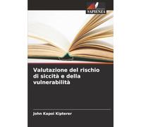 Valutazione del rischio di siccità e della vulnerabilità