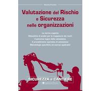 Valutazione del rischio e sicurezza nelle organizzazioni