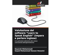 Valutazione del software "Learn to Speak English" (Impara a parlare inglese): Con particolare attenzione alla visione costruttivista dell'apprendimento