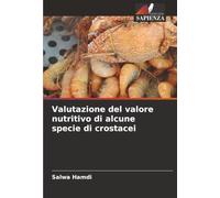 Valutazione del valore nutritivo di alcune specie di crostacei