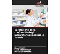 Valutazione della conformità degli integratori alimentari in Tunisia