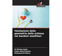 Valutazione della geometria della schiena nei bambini emofiliaci