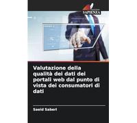 Valutazione della qualità dei dati dei portali web dal punto di vista dei consumatori di dati