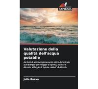 Valutazione della qualità dell'acqua potabile: da fonti di approvvigionamento idrico decentrate sull'esempio del villaggio di Ilyinka, oblast' di Akmola. Villaggio di Ilyinka, oblast' di Akmola