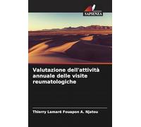 Valutazione dell'attività annuale delle visite reumatologiche