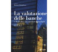 VALUTAZIONE DELLE BANCHE E DEGLI ALTRI INTERMEDIARI FINANZIARI (LA) - 2024