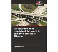 Valutazione delle condizioni dei ponti in cemento armato in Albania