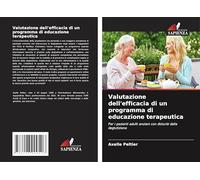 Valutazione dell'efficacia di un programma di educazione terapeutica: Per i pazienti adulti anziani con disturbi della deglutizione