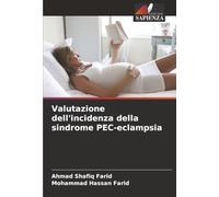 Valutazione dell'incidenza della sindrome PEC-eclampsia