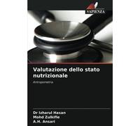 Valutazione dello stato nutrizionale: Antropometria