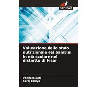 Valutazione dello stato nutrizionale dei bambini in età scolare nel distretto di Hisar