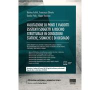 Valutazione di ponti e viadotti esistenti soggetti a rischi strut