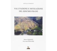 Valutazione e mitigazione del rischio frane