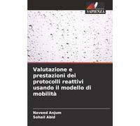 Valutazione e prestazioni dei protocolli reattivi usando il modello di mobilità
