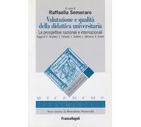 Valutazione e qualità della didattica universitaria. Le prospettive nazionali e internazionali