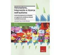 Valutazione, intervento e ricerca nell'autismo