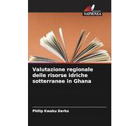 Valutazione regionale delle risorse idriche sotterranee in Ghana
