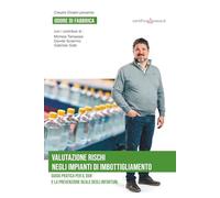 Valutazione rischi negli impianti di imbottigliamento: Guida pratica per il DVR e la prevenzione reale per gli infortuni