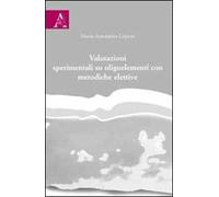 Valutazioni sperimentali su oligoelementi con metodiche elettive