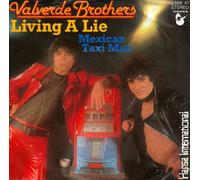 Valverde Brothers - Living A Lie
