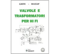 Valvole e trasformatori Hi-Fi