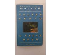 Valzer lento a Cedar Bend