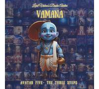 VAMANA AVATAR: Fifth Avatar - The Three Steps: 5