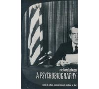 Vamik D. Volkan Norman Itzkowitz Andrew W. Dod Richard Nixon (Copertina rigida)