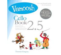 Vamoosh Cello Book 2.5
