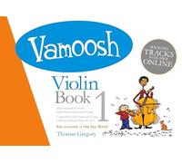 Vamoosh Violin Book 1 | Thomas Gregory | metodo per violino principianti con basi audio online raccolta brani didattici per studio individuale e di gruppo livello iniziale violino