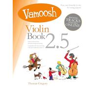 Vamoosh Violin Book 2.5