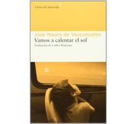 Vamos a calentar el sol: 129