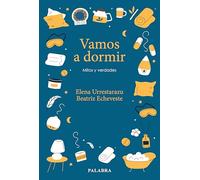 Vamos a dormir: Mitos y verdades