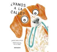 ¿Vamos a la calle?