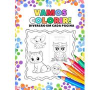 Vamos colorir!: Diversão em cada página