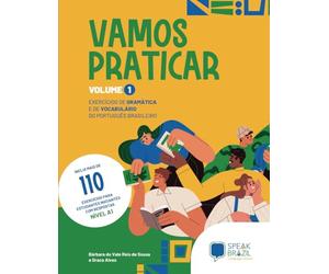 Vamos Praticar volume 1: exercícios de gramática e de vocabulário do português brasileiro | Learn Brazilian Portuguese for beginners