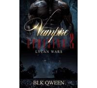 Vampire Uprising Lycan Wars Rise of The Werewolf: Book 2 in the Epic Fantasy Werewolf Vampire Romance Paranormal Series