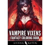 Vampire Vixens: Dark Fantasy Coloring Book for Adults
